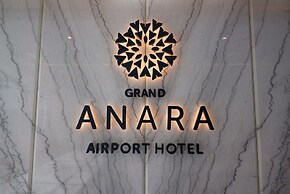 GRAND ANARA AIRPORT HOTEL