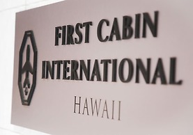 FIRST CABIN INTERNATIONAL HAWAII