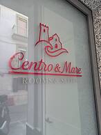 Centro & Mare - Rooms & Suites