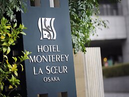 Hotel Monterey La Soeur Osaka