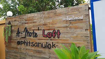 A-Mote Loft at Phitsanulok