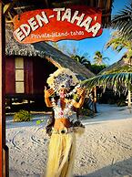 EDEN - Private Island - TAHA'A