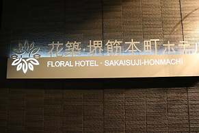 Floral Hotel Sakaisujihonmachi Osaka