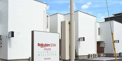Rakuten STAY HOUSE × WILL STYLE Takasaki