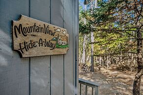 Mountain View Hideaway- A Fun Time Away!
