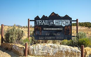 Trail and Hitch Tiny Home Hotel and RV