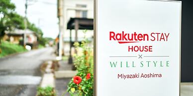 Rakuten STAY HOUSE x WILL STYLE MiyazakiAoshima