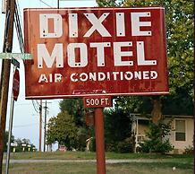 The Dixie Motel Brenham